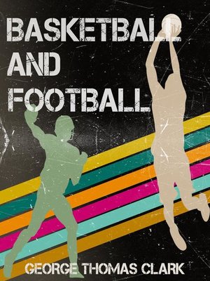 cover image of Basketball and Football